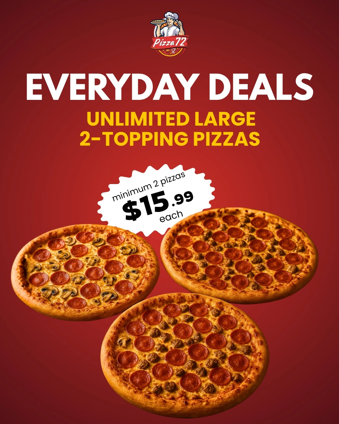 Unlimited Large 2-Topping Pizzas — Everyday Deal