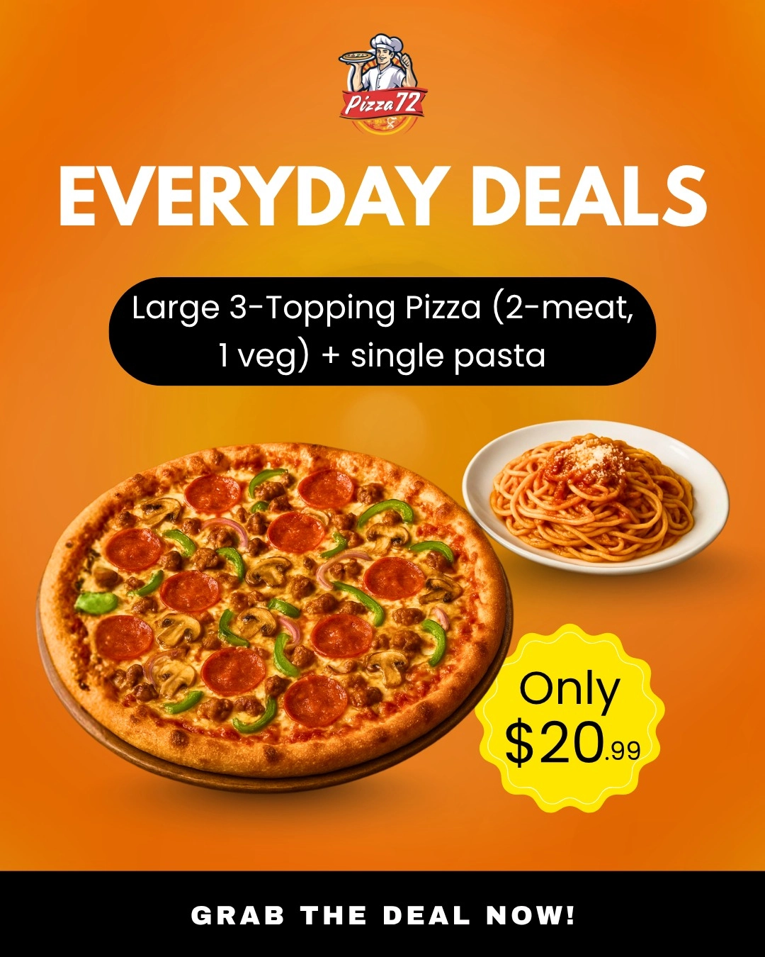 Large 3-Topping Pizza (2 Meat + 1 Veg) + Single Pasta — Everyday Deal